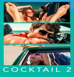 Cocktail 2 (Hindi 2026)