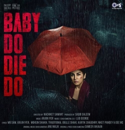 Baby Do Die Do (2026)