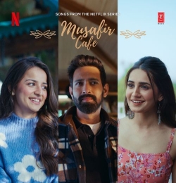 Musafir Cafe (2026)