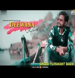 Deewana return 