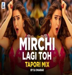 Mirchi Lagi Toh   Tapori Mix   DJ Dharak   Coolie No.1