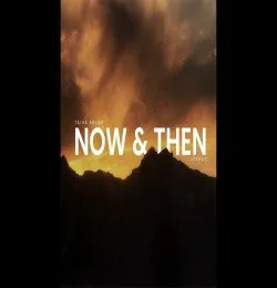 Now & Then