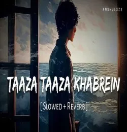 Taaza Taaza Khabrein