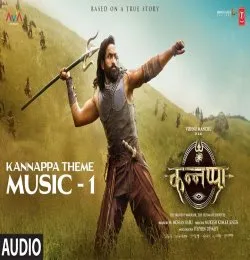 Kannappa Theme Song