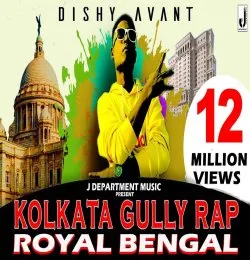 Kolkata Gully Rap ROYAL BENGAL