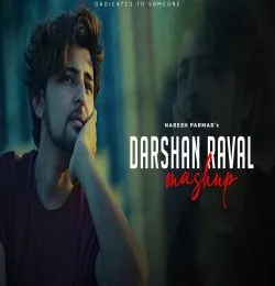 Darshan Raval Sad Mashup   Breakup Mashup