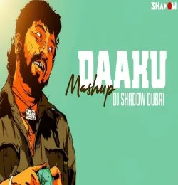 Daaku Mashup Bollywood Iconic Villian Dialogues
