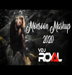 Monsoon Mashup VDj Royal