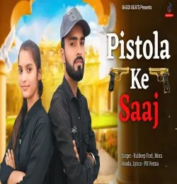 Pistola Ke Saaj