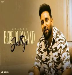 Bebe Di Pasand Jattiye