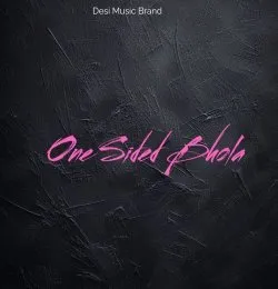 One Sided Bhola