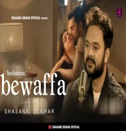Besharam Bewaffa   B Praak Cover Shasank Sekhar