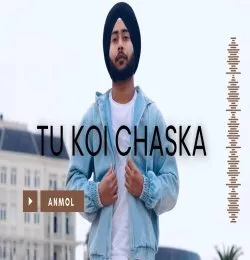 Tu Koi Chaska