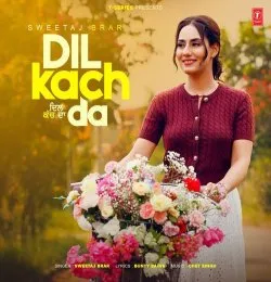 DIL KACH DA