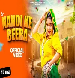 Nandi Ke Beera