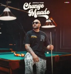 CHANGE MAADE