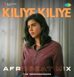 Kiliye Kiliye Afrobeat Mix