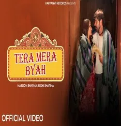 Tera Mera Byah