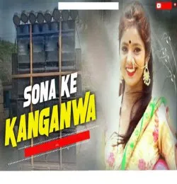 Sona Ke Kanganwa
