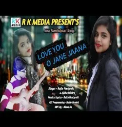 Love You O Jane Jana (Rajin, Alisha Mishra)