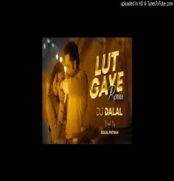 Lut Gaye Club Remix Bollywood DJ Song