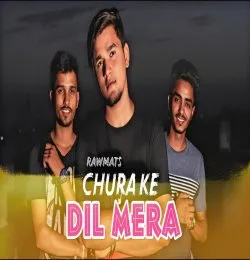 Chura Ke Dil Mera   Main Khiladi Tu Anari   Rawmats