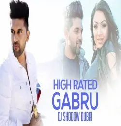 High Rated Gabru Remix Guru Randhawa