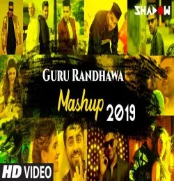Guru Randhawa Mashup 2019 Guru's Biggest HIts