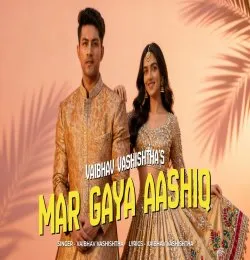 Mar Gaya Aashiq
