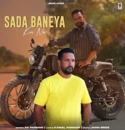 Sada Baneya Koi Na