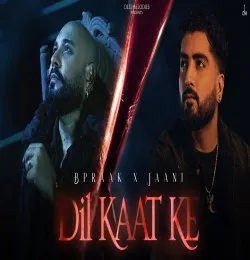 Jaani Dil Kaat Ke