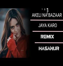 Akeli Na Bazaar Jaya Karo   Udit Narayan   Remix