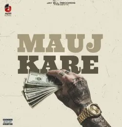 Mauj Kare