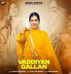 Vaddiyan Gallan