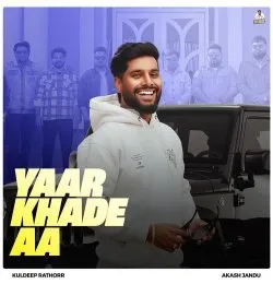 Yaar Khade aa