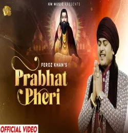PRABHAT PHERI
