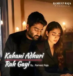 Kahani Adhuri Rah Gayi
