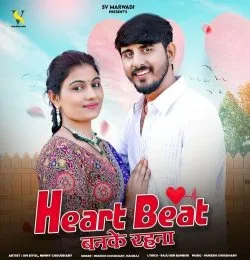 Heart Beat Banke Rehna