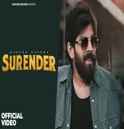 SURENDER