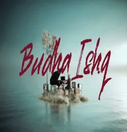 Budha Ishq