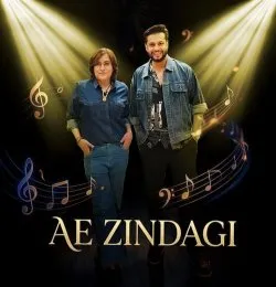 Ae Zindagi