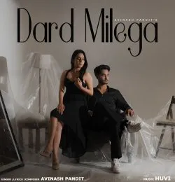 Dard Milega