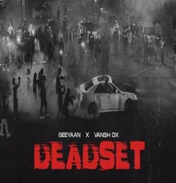 DEADSET