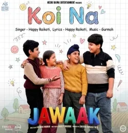 Koi Na (From Jawaak)