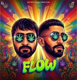 Flow (From Oye Bhole Oye 2)