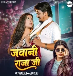 Jawani Raja Ji