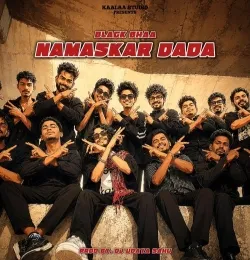 Namaskar Dada