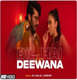 Dil Hai Deewana Club Remix Darshan Raval