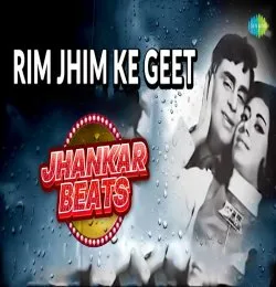 Rim Jhim ke Geet Sawan Gaaye Jhankar Beats Remix