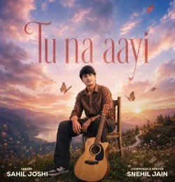 Tu Na Aayi
